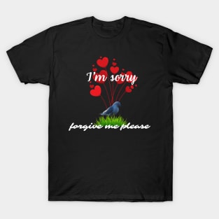 I`m sorry T-Shirt